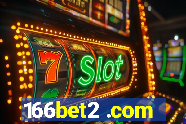 166bet2 .com